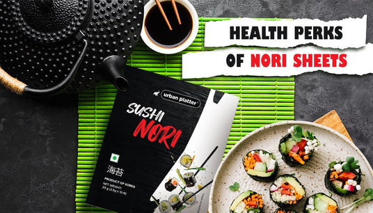 Health Perks of Nori Sheets: Why They Ought to Be in Your Pantry