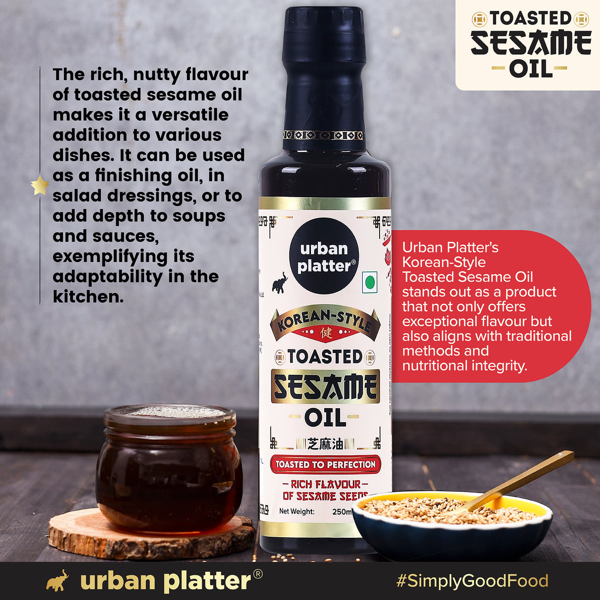 Urban Platter Korean-Style Toasted Sesame Oil, 250ml (Cold-Pressed | Rich Flavour | known as Chamgireum | Perfect finishing oil for all Asian dishes)