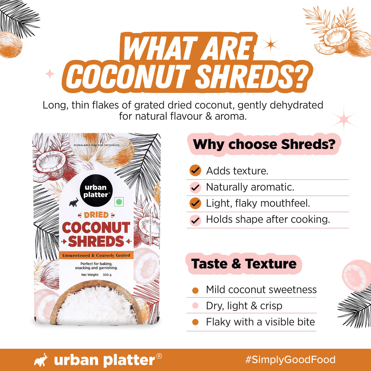 Urban Platter Dried Coconut Shreds, 500g (Long Flakes | Unsweetened | For Toppings, Baking & Snacking)