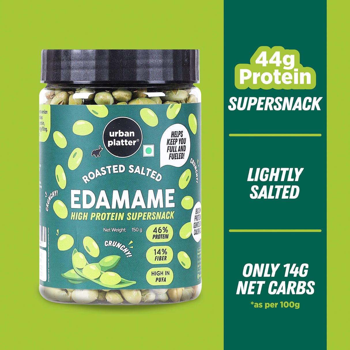 Urban Platter Roasted Salted Edamame, 150g (46% Protein, 17% Fiber, Lightly Salted Young Green Soybeans, Highest Plant Protein Supersnack)