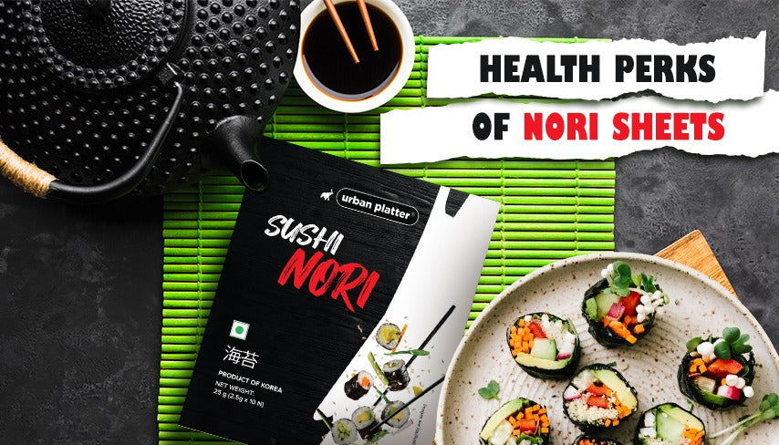 Health Perks of Nori Sheets: Why They Ought to Be in Your Pantry