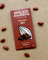 Anuttama 85% Cocoa | Intense Dark | Sweetened With Jaggery – 50g