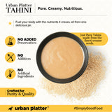 Tahini Paste, 250g (Smooth & Creamy White Sesame Paste, No Additives, Ideal for Hummus, Shawarma Sauce, Baba Ghanoush & Salad Dressings)
