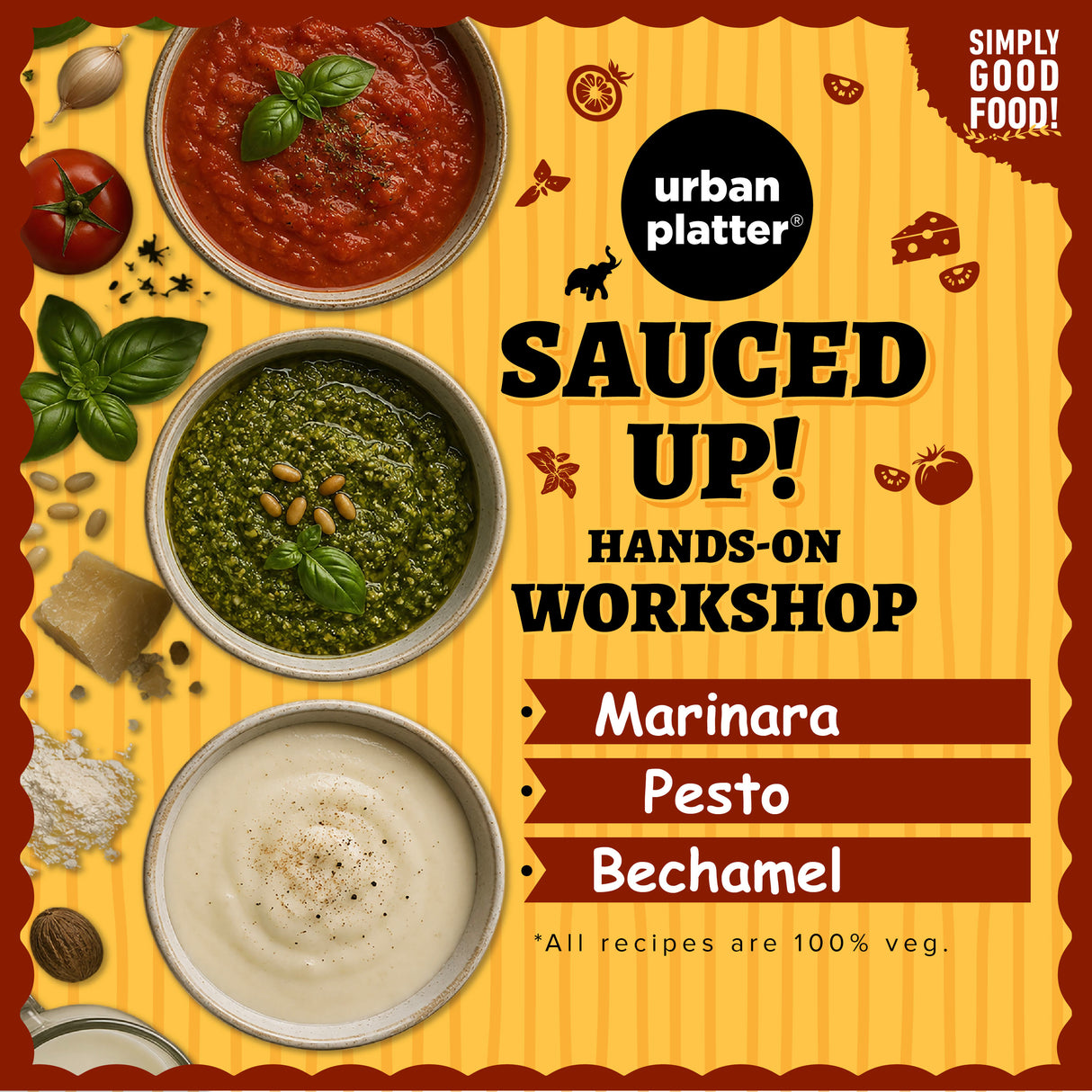 Sauced Up: A Marinara, Pesto & Béchamel Workshop
