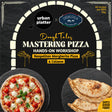Dough Tales Mastering Pizza Hands-On Workshop - front pack