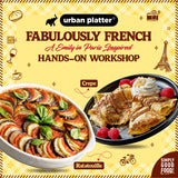 Fabulously French: A Emily in Paris Inspired  Hands-On Workshop