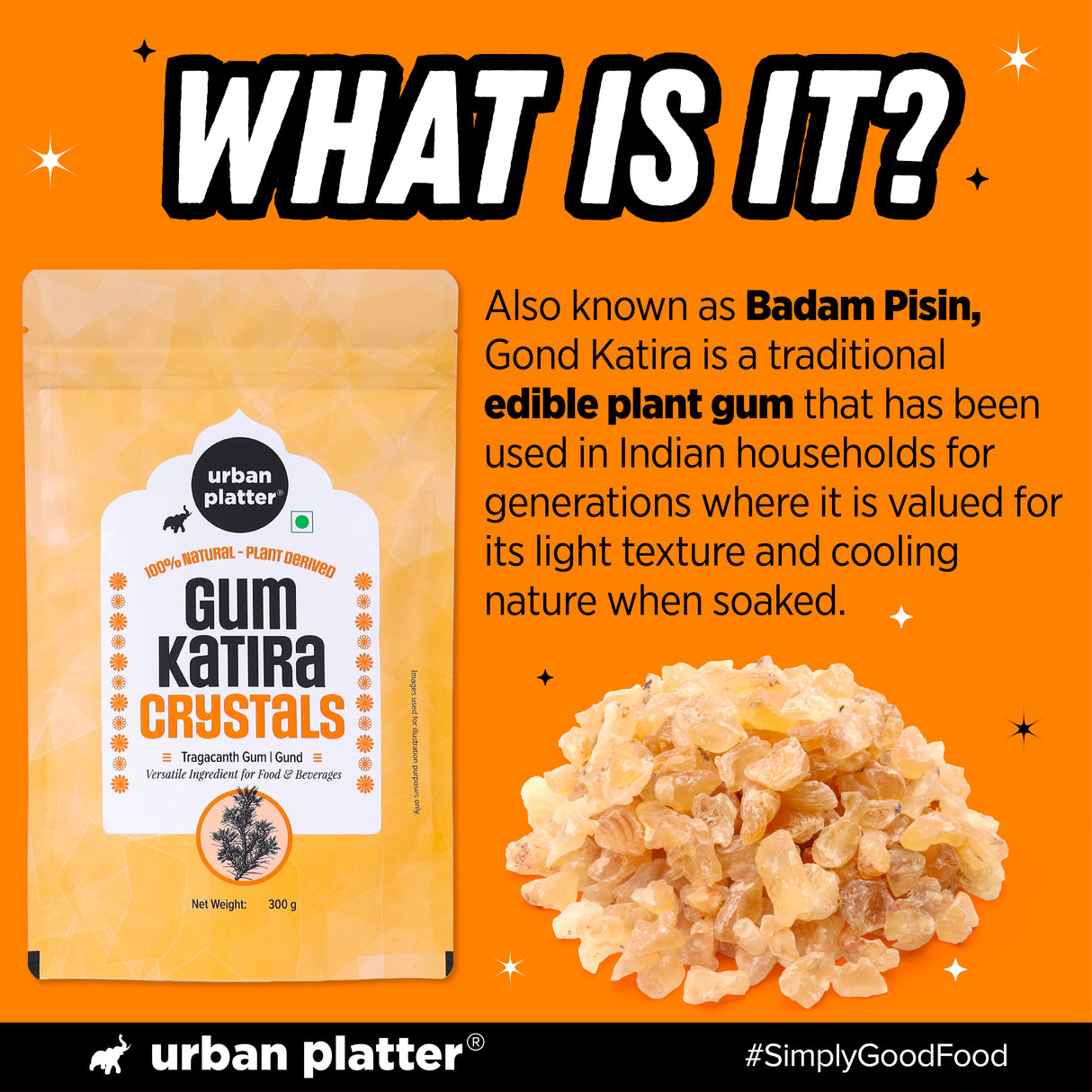 Urban Platter Gond Katira Crystals, 300g ( Traditional Cooling Ingredient, Badam Pisin, Edible Gum)