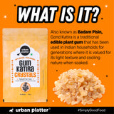Urban Platter Gond Katira Crystals, 300g ( Traditional Cooling Ingredient, Badam Pisin, Edible Gum)