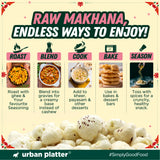 Makhana, 150g  (Popped Water Lily Seeds, Source of Protein and Fiber, Unroasted and Unsalted)