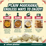 Makhana, 150g (Popped Water Lily Seeds, Source of Protein and Fiber, Unroasted and Unsalted)