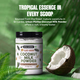 Urban Platter Coconut Milk Powder, (Plant-Based, Preservative-Free, Easy to use, Product of Sri Lanka, Dairy-Free, Source of Protein, Add to smoothies, curries, baked goods)