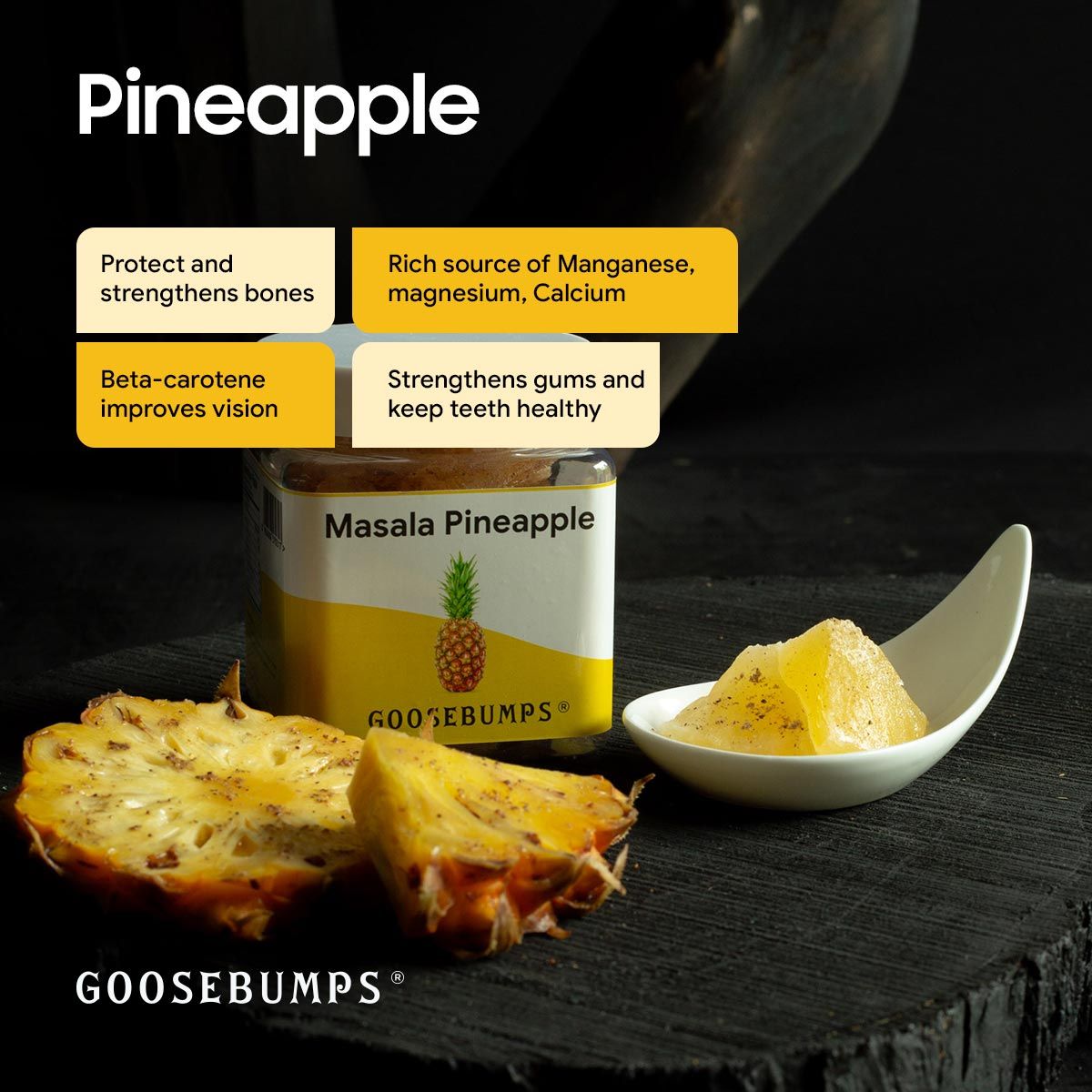 Goosebumps Masala Pineapple | Dried Pineapple Slices | Dehydrated Fruit | Chatpata Pepper Pineapple Healthy Snack for kids and adults | 150 gms